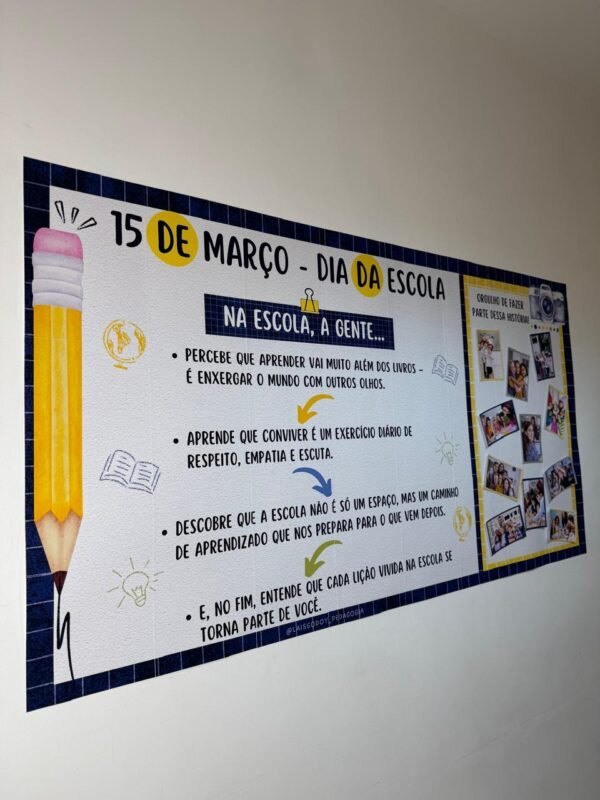 KIT - 15 DE MARÇO | DIA DA ESCOLA 2025
