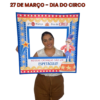 Moldura para Bambolê – 27 de Março – Dia do Circo