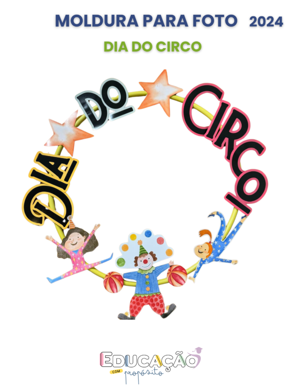 Moldura para Bambolê – 27 de Março – Dia do Circo 2024