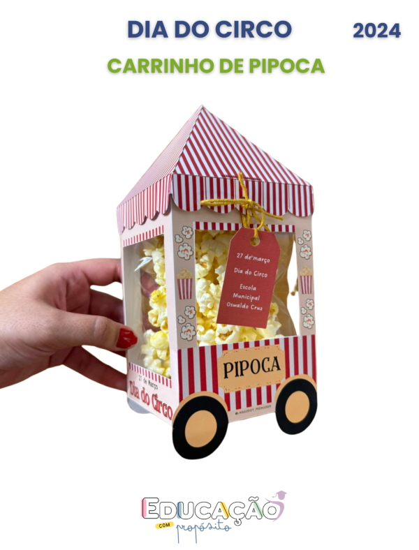 Carrinho de Pipoca - Lembrancinha Dia do Circo 2024