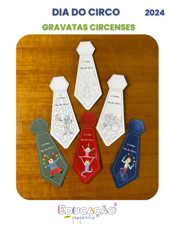 Gravatas Circenses - Dia do Circo 2024