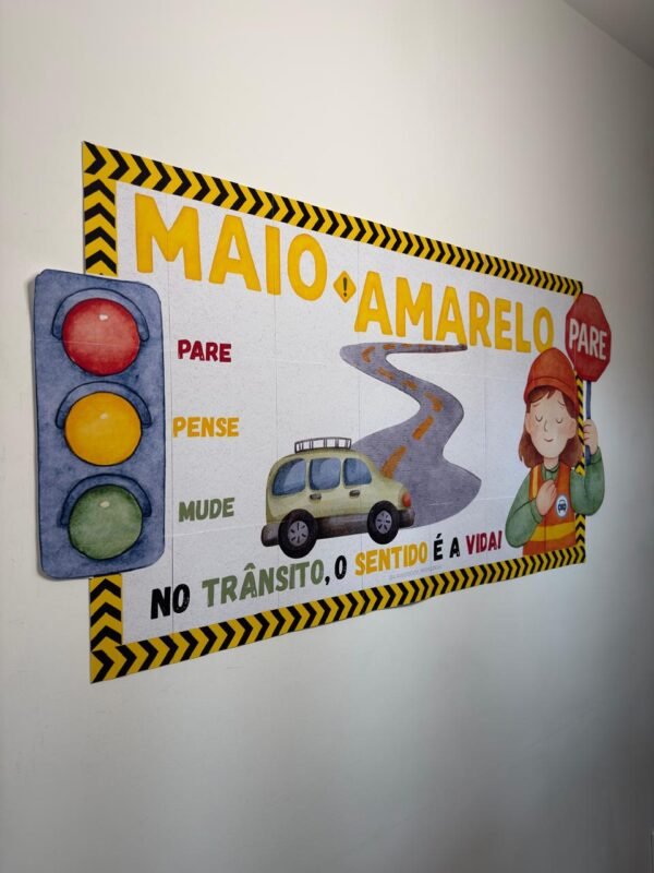Painel Educativo - Maio Amarelo | Conscientização no Trânsito