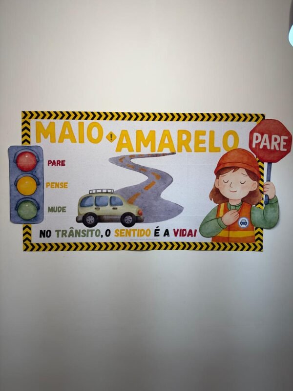 Painel Educativo - Maio Amarelo | Conscientização no Trânsito