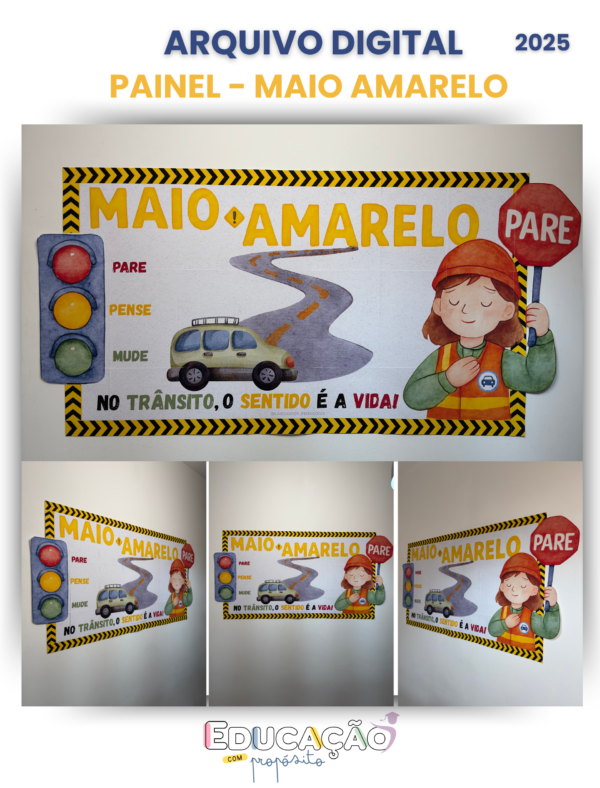 Painel Educativo - Maio Amarelo | Conscientização no Trânsito