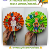 ATIVIDADE INTERATIVA - FESTA JUNINA/ARRAIÁ