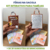 Férias na Sacola – Kit Interativo para Famílias 2025