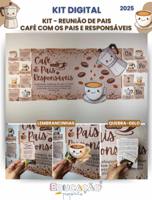 Kit - Café com os Pais e Responsáveis