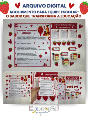Kit de Acolhimento para Equipe Escolar – O Sabor que Transforma a Educação 🍓