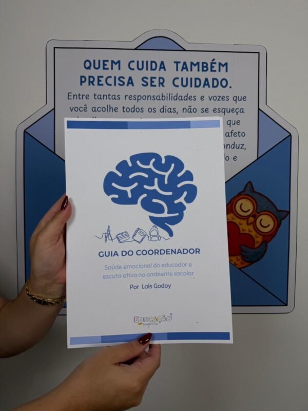E-book – Guia do Coordenador:  Saúde emocional do educador e escuta ativa no ambiente escolar