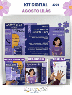 Kit – Agosto Lilás 2025