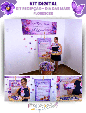 Kit Recepção - Dia das Mães | Florescer