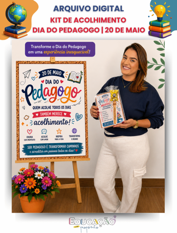 Kit de Acolhimento – Dia do Pedagogo | 20 de Maio