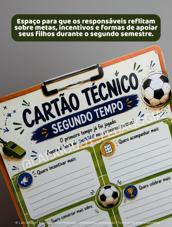 4 Kit de Reunião de Pais e Responsáveis - Experiência em Sala | O primeiro tempo já foi jogado