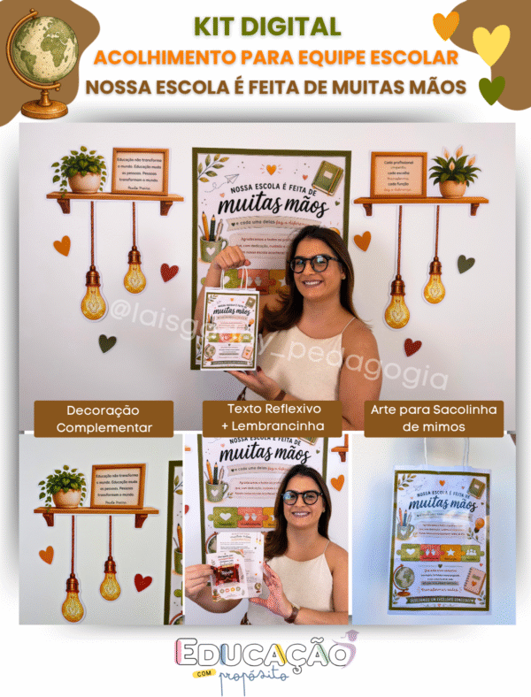 1 Kit de Acolhimento para Equipe Escolar | Nossa Escola é feita de muitas mãos