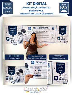 Kit Dia dos Pais - Jornal Edição Especial: Presente em Cada Momento