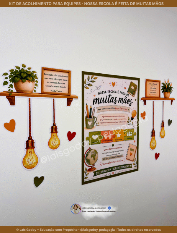 2 Kit de Acolhimento para Equipe Escolar | Nossa Escola é feita de muitas mãos