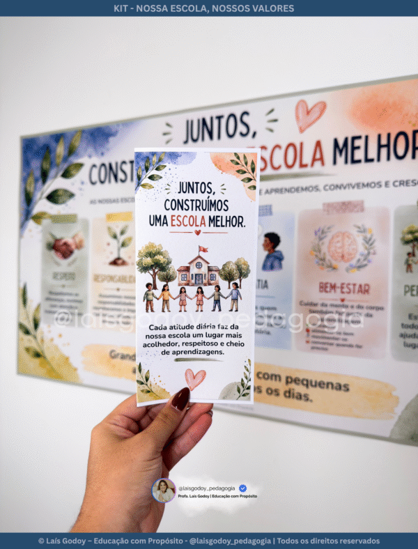 Kit - Nossa Escola, Nossos Valores