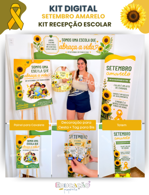 1 Kit Recepção Escolar - Setembro Amarelo