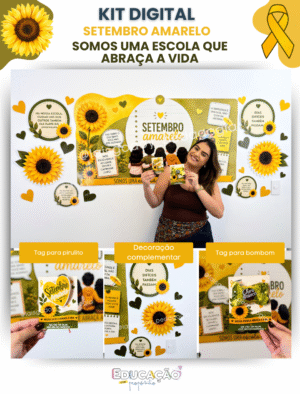 Kit - Setembro Amarelo | Somos uma escola que abraça a vida