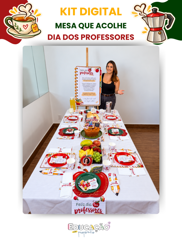1 Kit Mesa que Acolhe – Dia dos Professores