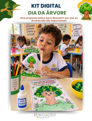 1 Kit Dia da Árvore – Pequenas Ações, Grandes Mudanças | Educação Infantil