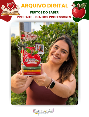 Thumbnail - Kit Frutos do Saber - Dia dos Professores Kit Presente Dia dos Professores – Frutos do Saber