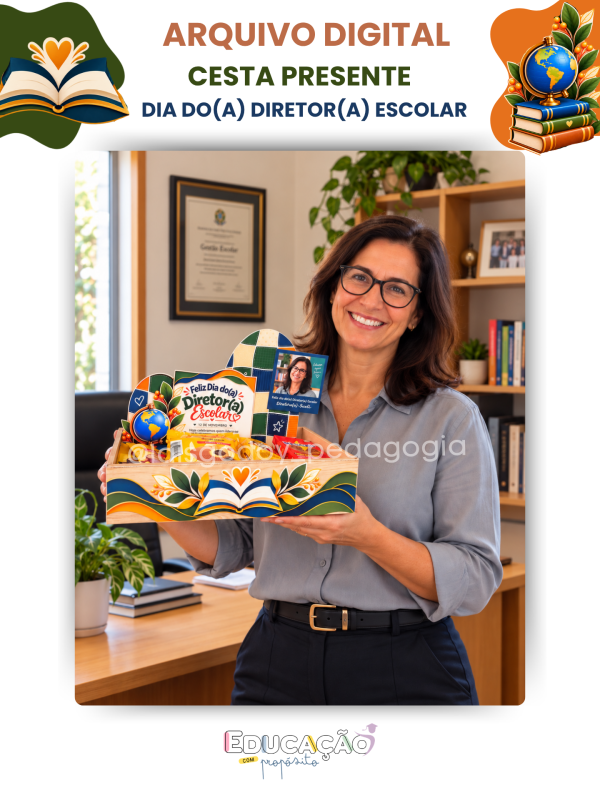 1 Cesta Presente | Dia do(a) Diretor(a) Escolar