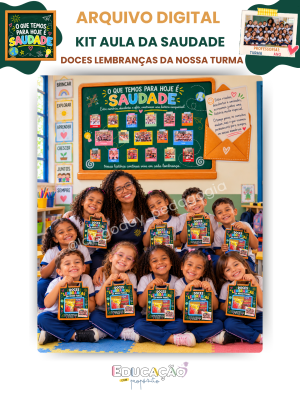1 Kit Aula da Saudade — Doces Lembranças da Nossa Turma