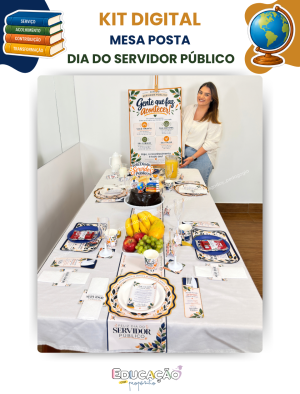 1 Kit Mesa que Acolhe - Dia do Servidor Público