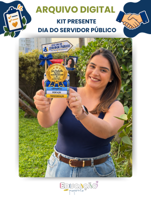1 Kit Presente – Dia do Servidor Público