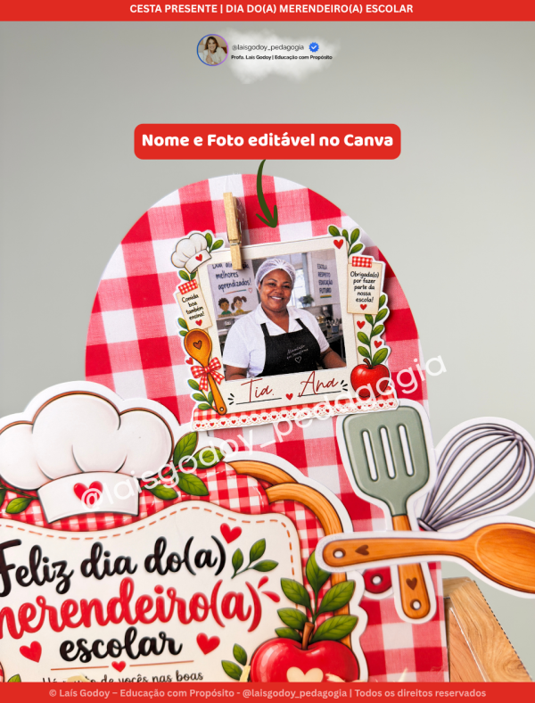 4 Cesta Presente | Dia do(a) Merendeiro(a) Escolar – Sabores de Afeto